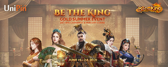 Be the King-Gold Summer Event! (MY)